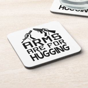 Posavasos Las armas son para abrazar a las galas de personal