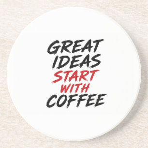 Posavasos Las grandes ideas comienzan con café