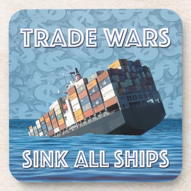 Posavasos Las guerras comerciales hunden todos los barcos (Frente)