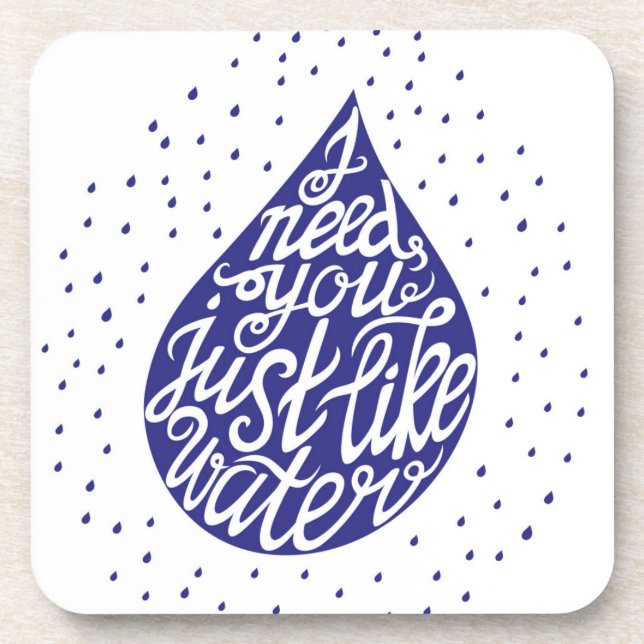 Posavasos Le necesito apenas como el agua (Frente)