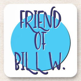 Posavasos Lema de recuperación de amigo de Bill W.