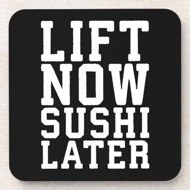 Posavasos Levantar ahora, sushi más tarde - carbohidratos -  (Frente)