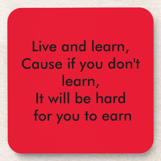 Posavasos Live and Learn (Frente)