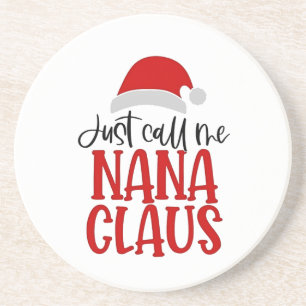 Posavasos Llámame Nana Claus Mamá de Navidad
