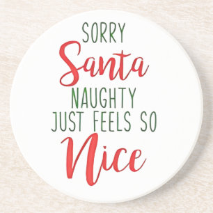 Posavasos Lo siento Santa Travieso Simplemente Se Siente Tan