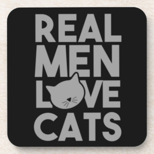 Posavasos Los hombres de verdad aman los gatos