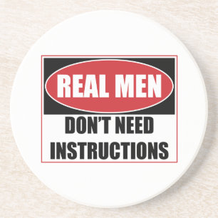 Posavasos Los hombres de verdad no necesitan Rótulo de instr