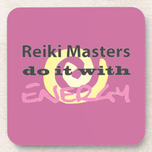 Posavasos Los Maestros de Reiki lo hacen con energía