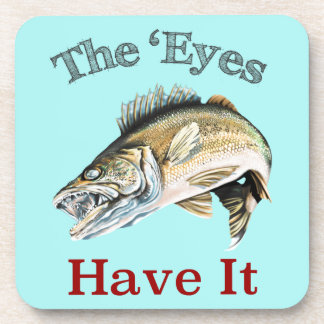 Posavasos Los 'Ojos Lo Tienen. ... ... Walleyes Eso Es