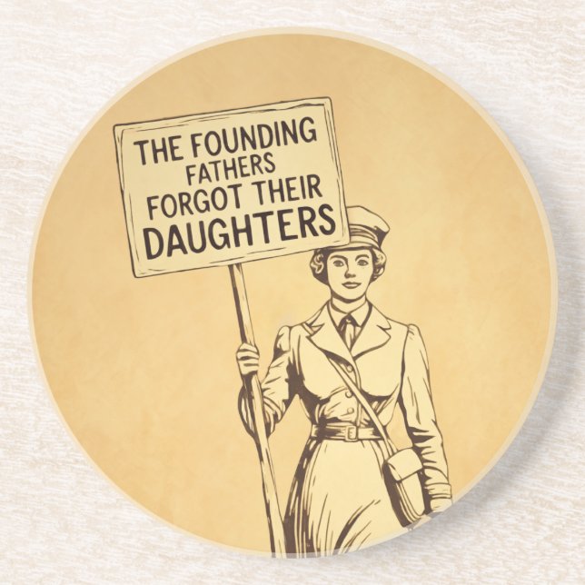 Posavasos Los Padres Fundadores Suffragette Protestan contra (Frente)