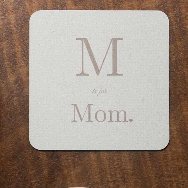 Posavasos Love Letter Layout (Coaster with vertical letter layout, taupe text on ivory, and small heart accent beside Mom.)