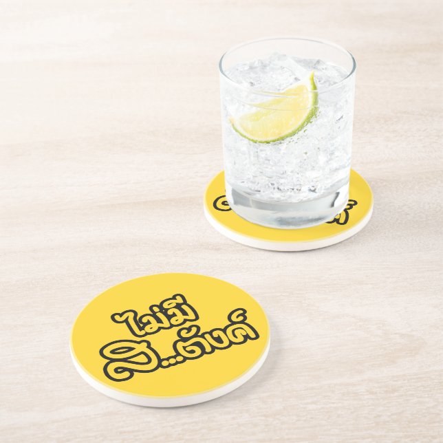 Posavasos Mai Mee Sa...tang ฿ NO TENGO DINERO EN ฿ tailandés (Lado)