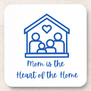 Posavasos Mamá es el corazón de la casa en un