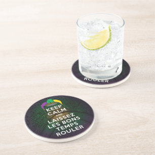 POSAVASOS MANTENER CALMA Y LAISSEZ LES BONS TEMPS ROULER