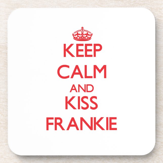 Posavasos Mantenga tranquilo y beso Frankie (Frente)