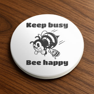Posavasos Manténgase ocupado sé feliz Personalizado motivado