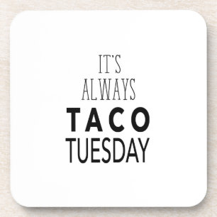 POSAVASOS MARTES DE TACO