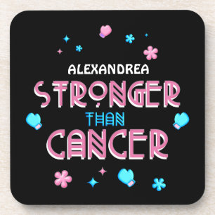 Posavasos Más fuerte que el cáncer Personalizado supervivi