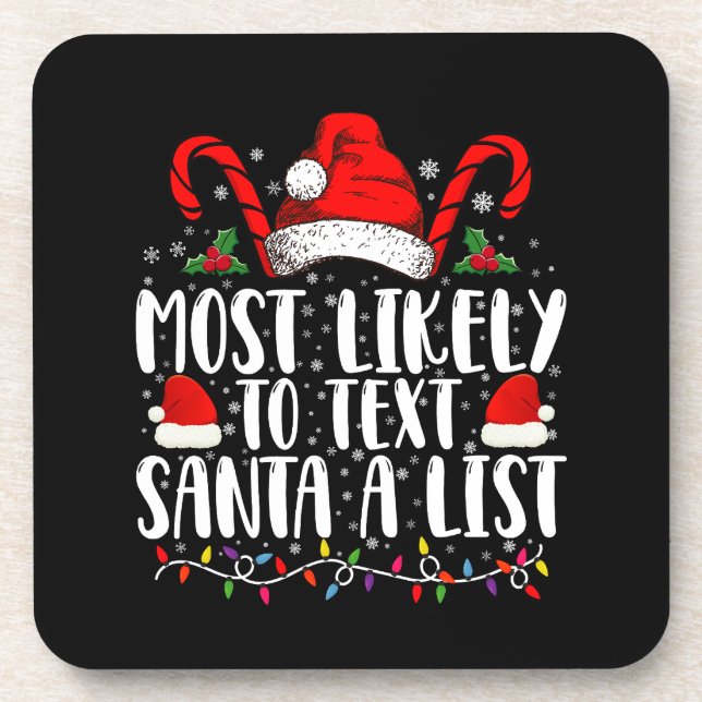 Posavasos Más Probable De Enviar Un Mensaje De Texto A Santa (Frente)