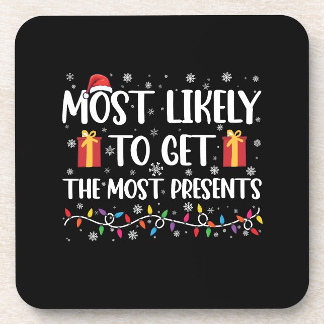 Posavasos Más Probable De Recibir Más Regalos De Navidad  (Frente)