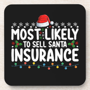 Posavasos Más Probable De Vender Seguro De Navidad De Santa