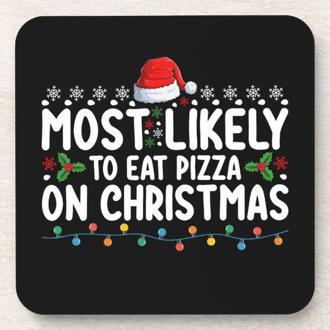 Posavasos Más Probable Que Coma Pizza En La Fiesta De Navida (Frente)