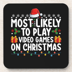 Posavasos Más Probable Que Juegue Videojuegos En Las Vacacio