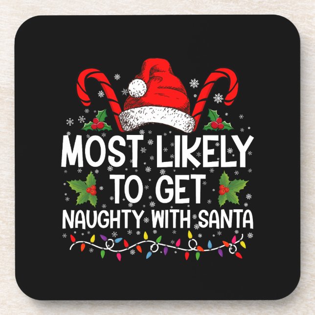 Posavasos Más Probable Que Se Porte Mal Con Santa Navidad (Frente)