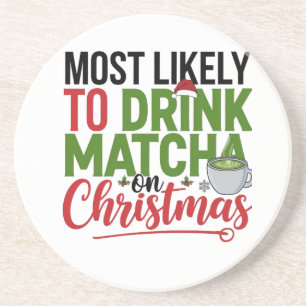 Posavasos Más Probable que Tome Matcha en Navidad Café