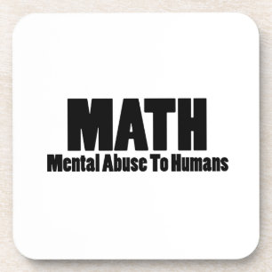 Posavasos Matemáticas. Abuso mental en seres humanos