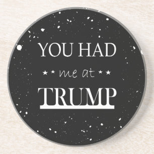 Posavasos Me tenías en Trump