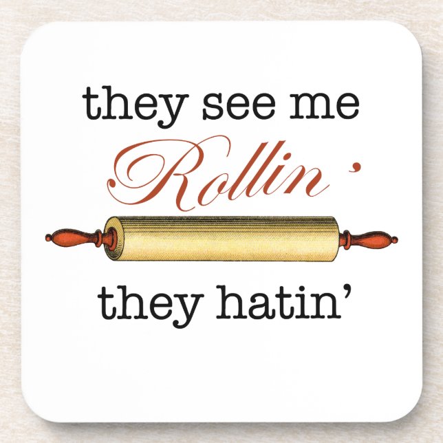 Posavasos Me ven Rollin' - Vintage Funny Baker (Frente)