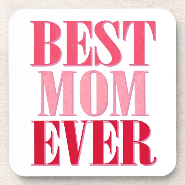 Posavasos Mejor Mamá Que Nunca Pink Text Dice (Frente)