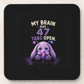 Posavasos Mi cerebro tiene 47 pestañas abiertas