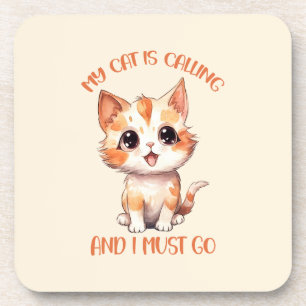 Posavasos Mi Gato Está Llamando A Un Gato Naranja.