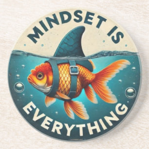 Posavasos Mindset Is Everything Goldfish Motivational Quote