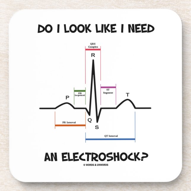 Posavasos ¿Miro como necesito un Electroshock? EKG ECG (Frente)
