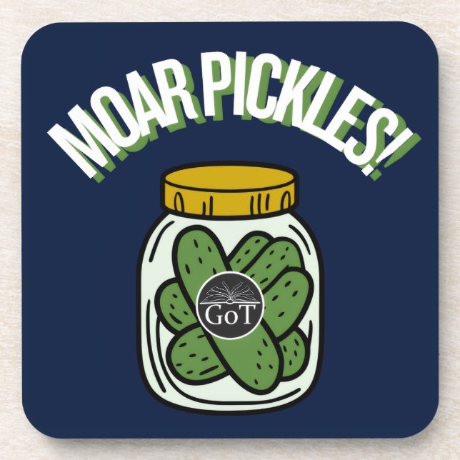 Posavasos Moar Pickles! Beverage Coaster (Frente)