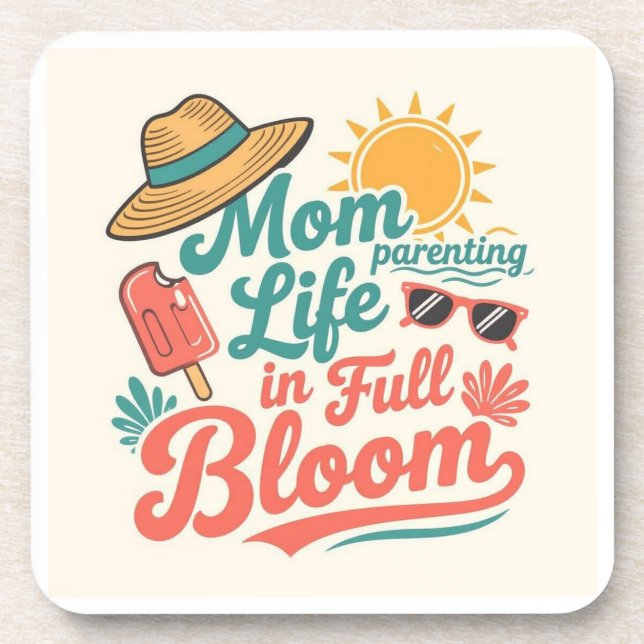 Posavasos Mom Life in full bloom Cute Mama gift (Frente)