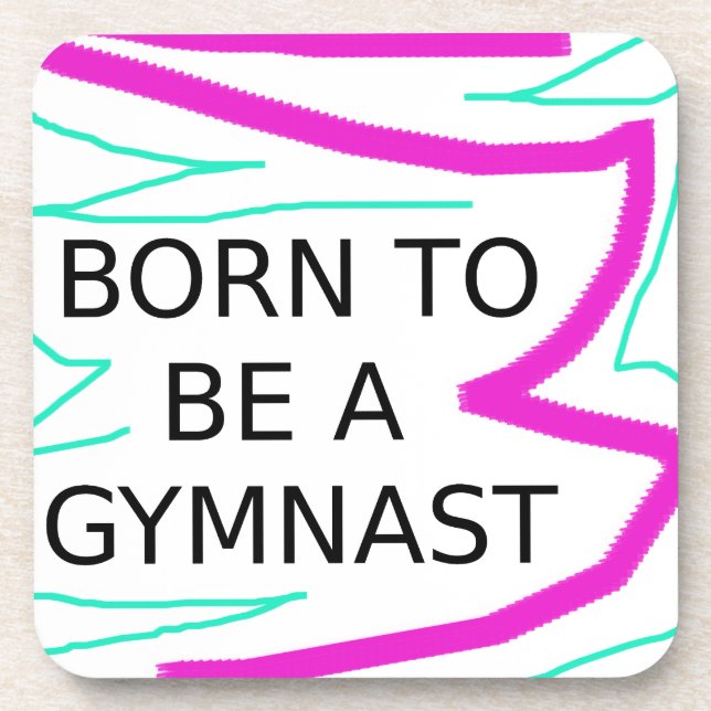 Posavasos Nacido para ser un gimnasta (Frente)