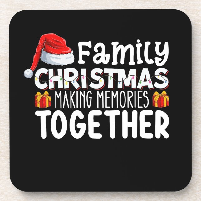 Posavasos Navidad Familiar Haciendo Recuerdos Juntos Vacacio (Frente)