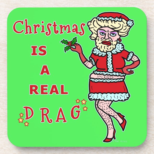 Posavasos Navidades divertidos Bah Humbug Santa in Drag (Frente)