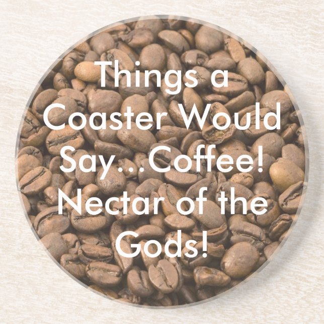 Posavasos ¡Néctar de café de los dioses! (Frente)
