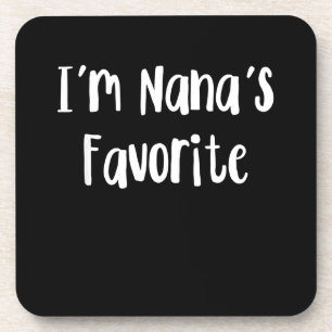 Posavasos Nieto gracioso Soy el favorito de Nana