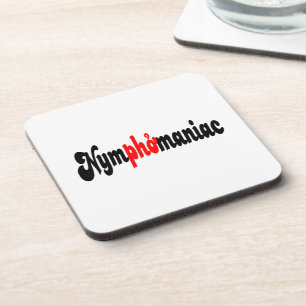 Posavasos Ninfomaniaco