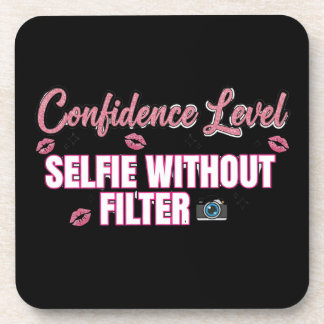 Posavasos Nivel de Confianza: Selfie Sin Filtro – Divertido