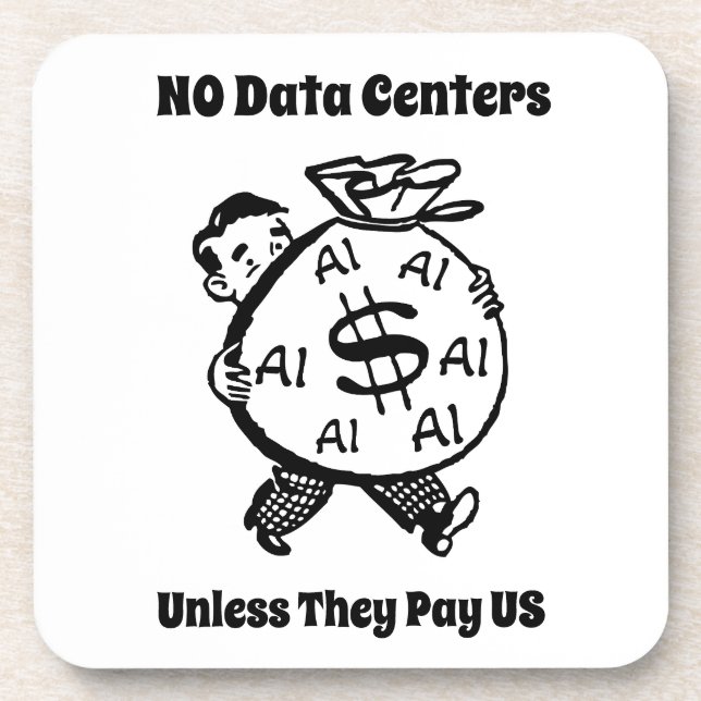 Posavasos No Centros de Datos a Menos Que Nos Pagen (Frente)