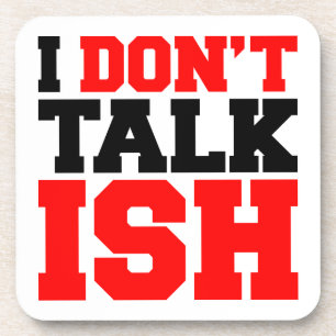 Posavasos No hablo con ISH