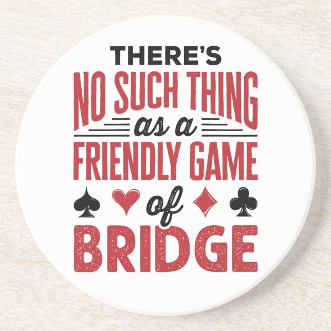 Posavasos No hay tal cosa como un juego de amigos del puente (Frente)