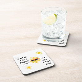 Posavasos No soy como una madre normal en un